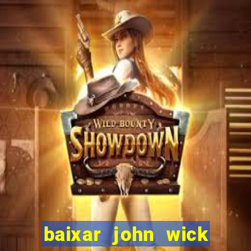 baixar john wick de volta ao jogo mega